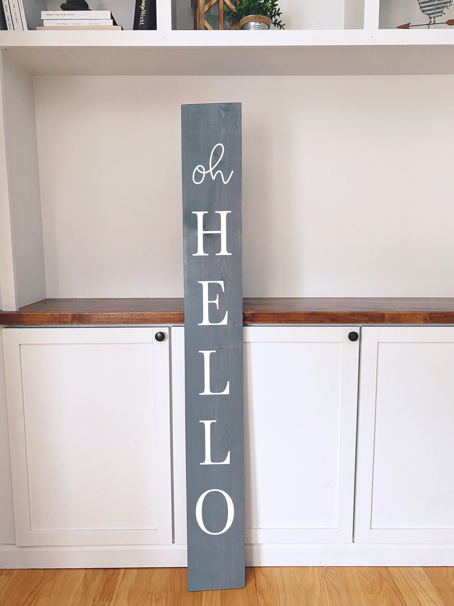 Front Porch Sign - Oh Hello
