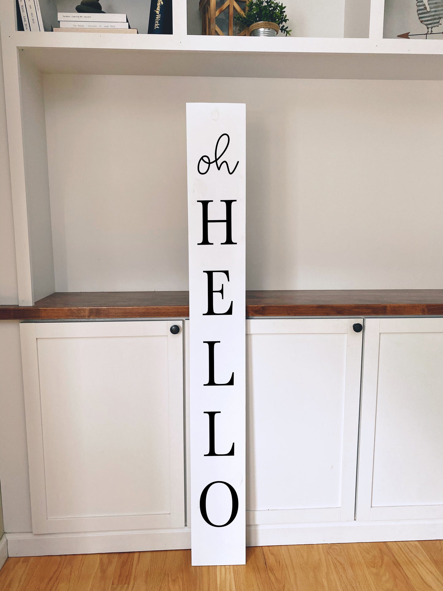 Front Porch Sign - Oh Hello